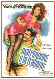 Matrimonio a la italiana (es); Matrimonio All Italiana By Vittorio De Sica 1964 Vecchi Film Matrimonio Poster