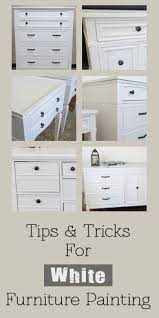 Tips Tricks For Painting Furniture White Painted Furniture Ideas Painted Bedroom Furniture White Painted Furniture White Furniture