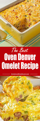 Oven Denver Omelet Recipe Breakfast Recipes Casserole Breakfast Brunch Recipes Breakfast Dishes