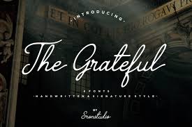 In doubt please refer to the readme file in the font package or contact the designer directly from steffmann.de. The Grateful Script Font All Free Fonts