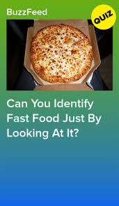 Can You Identify Fast Food Just By Looking At It Quizzes Food Food Quiz Food Quiz Buzzfeed