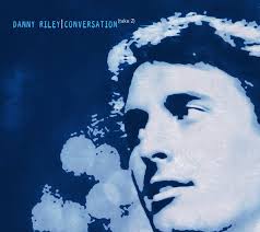 Music — Danny Riley