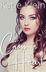 Amazon.com: Cross My Heart eBook : Klein, Katie: Kindle Store