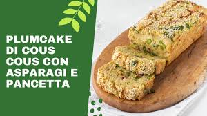 Панчетта — вкусное традиционное блюдо италии. Plumcake Di Cous Cous Con Asparagi E Pancetta Sfiziosissimo Youtube