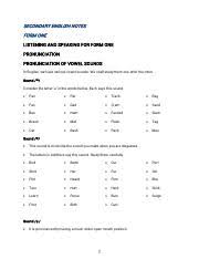 You're currently using one … the form 1 scheme of work consists of a total of 112 lessons with each lesson lasting a total of 60 minutes. English Notes Form 1 3 Pdf Secondaryengli Shnotes Form One Li Steni Ngandspeaki Ngforform One Pronunci Ati On Pronunci Ati Onofvowelsounds I Nengl I Course Hero