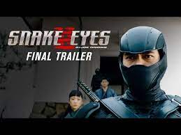 As a result, he grows up on the streets and dedicates his life to vengeance and. Snake Eyes Final Trailer 2021 Movie Henry Golding G I Joe Youtube