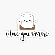 If you're wondering whether marshmello makes any actual marshmallows, you're in luck. I Love You Smore Gifts Merchandise Redbubble