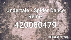 Dark darker yet darker spider dance the veldt popular pokemon come together original pokemon theme song listening to music forget. Undertale Spider Dance Remix Roblox Id Roblox Music Codes