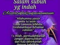 Semoga apa yang kita usahakan hari ini dipermudahkan dan dirahmati oleh allah swt. 150 Ide Salam Subuh Kata Kata Kutipan Selamat Pagi Kutipan Agama