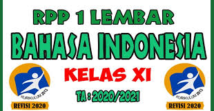 Bahasa indonesia (peminatan) satuan pendidikan : Rpp 1 Lembar Lengkap Mata Pelajaran Bahasa Indonesia Kelas Xi K13 Revisi Masbabal Com