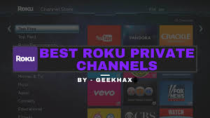 Watch movies online and save hd movies offline with these best movie download app. Top 12 Best Roku Private Channels List With Codes 2021 Geek Hax