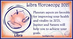 After the last 12 months we have all had, you might be pleased to know 2021 will be the shortest year in decades. Libra Horoscope 2021 Get Your Predictions Now Sunsigns Org