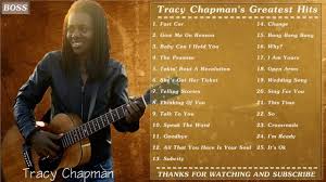 Tracy Chapman Best Of Tracy Chapman Tracy Chapman S Greatest Hits Full Album Tracy Chapman Teaching Music Songs