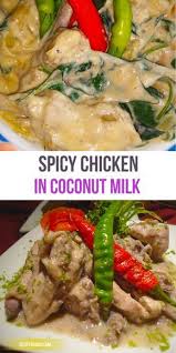 Ginataang Manok Filipino Spicy Chicken In Coconut Milk Recipe Coconut Milk Chicken Recipes Spicy Chicken