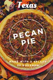 Texas Pecan Pie Bourbon Pecan Pie Recipe Filling Recipes Texas Pecan Pie