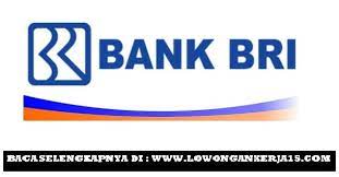 Bank rakyat indonesia (bri) yang didirikan di purwokerto, jawa tengah tahun 1895, saat ini membuka lowongan pekerjaan sebagai berikut Lowongan Kerja Pt Bank Rakyat Indonesia Persero Tbk Area Sumatera Utara Rekrutmen Lowongan Kerja Bulan Maret 2021