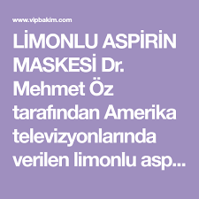 Cilt Lekeleri Sivilce Ve Kirisiklik Icin Cok Etkili Limonlu Aspirin Maskesi Tarifi Vipbakim Aspirin Maskeler Ev Yapimi Cilt Bakimi