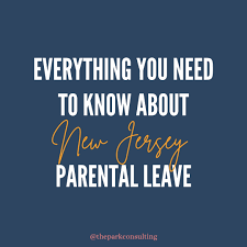 Here's everything you need to know about parental leave in the state of New  Jersey! NJ is one of the 9 states that currently offers state-sponsored  paid parental leave, so if you