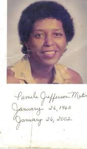 This my oldest sister she taught me how to tie my shoes etc she just had a  birthday and plus she past