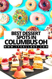 Come see the favorite coffee shop destination for 2005. 10 Best Desserts In Columbus Ohio Itsallbee Solo Travel Adventure Tips Fun Desserts Delicious Donuts Desserts