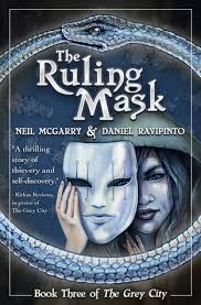 Fantasy review: 'The Ruling Mask' by Neil McGarry and Daniel Ravipinto