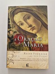 LIVRO, A ORAÇÃO DE MARIA, KEITH FOURNIER