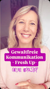 Ich freu mich mega, dich heute über einen tollen Online Workshop von mir zu  informieren: ,  🌱 GEWALTFREIE KOMMUNIKATION, -FRESH UP-, am 28.08. von  18-20h (+ 30 Min. Fragerunde), WAS DICH IN DEM ...