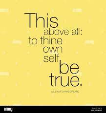 This Above All To Thine Own Self Be True William Shakespeare Stock Vector Image Art Alamy