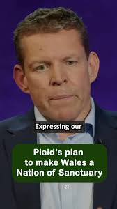 Plaid wants to make Wales a Nation of Sanctuary for asylum seekers. Plaid  is an anti-Wales party.