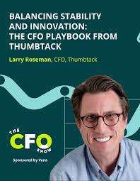 Thumbtack CFO Larry Roseman joins The CFO Show to break down: ✓ How ...