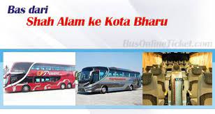 Surrounded by many shops, hotels and other amenities. Bas Dari Shah Alam Ke Kota Bharu Busonlineticket Com