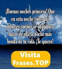 Buenas Noches Frases Mensajes De Feliz Y Linda Noche Buenas Noches Princesa Frases De Buenas Noches Amor Buenas Noches Frases