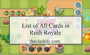 Base defense games got serious. Rush Royale Card List List Of All Cards In Rush Royale