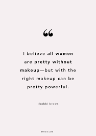 Byrdie Beauty Quotes Makeup Makeup Quotes Up Quotes