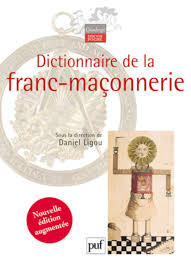 Si c'est par un ami que vous connaissez le grand orient de france, il peut vous guider dans les. Amazon Fr Dictionnaire De La Franc Maconnerie Ligou Daniel Livres
