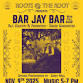 Roots @ The Root Presents - Bar Jay Bar (With the.... event in Panama City, FL