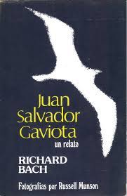 Maybe you would like to learn more about one of these? Juan Salvador Gaviota Volar Libre Y Amar Quiahuitzin