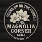 Stand Up On The Corner @ Magnolia Corner Grill event image