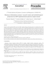 This business transformation initiative (bti) lean implementation plan (plan) outlines the essential elements for a successful process improvement initiative within the vermont department of environmental conservation (dec). Pdf Business Information Systems Research Study And Methodological Proposals For Erp Implementation Process Improvement