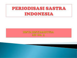 Check spelling or type a new query. Periodisasi Sastra Menurut Nursinah Supardo Ppt Download