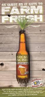 Lakefront Brewery Farm Fresh Beautiful Beer Beer Design Brewery Design