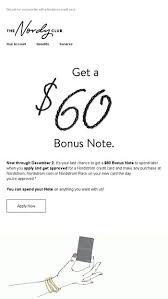 The nordstrom credit card benefits were recently changed to the nordy club. Your 60 Offer Is Almost Over Nordstrom Email Archive
