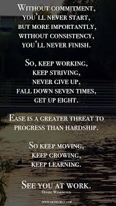 Good food never fail in bringing people together. tasty food brings eternal bliss. famous food for thought quotes. Without Commitment You Ll Never Start But More Importantly Without Consistency You Ll Never Finish Commitment Self Motivation You At Work