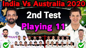 India's predicted playing xi for kolkata match | वनइंडिया हिंदी. India Vs Australia 2nd Test Match 2020 Playing 11 Ind Vs Aus 2nd Test Match Preview Ind Vs Aus Youtube