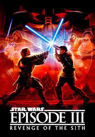 Yildiz Savaslari Bolum 3 Sith In Intikami Star Wars Episode 3 Revenge Of The Sith 2005 Yildiz Savaslari Star Wars Sanati Star Wars Poster