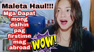 Maleta Haul!! Mga kailangan dalhin para mag work abroad