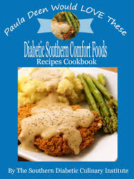 Paula deen\'s teacake cookie recipe : Paula Deen Would Love These Diabetic Southern Comfort Foods Recipes Cookbook Ebook By Marina Renee 9781301424474 Rakuten Kobo United States