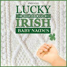 Are the irish really luckier than everyone else? Lucky Irish Baby Names Sheknows