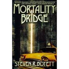 Boyett's Mortality Bridge, now in paperback