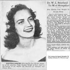 Martha “Tommie” Wright Bourland (1926-2014)